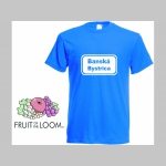 Banská Bystrica  "mestská tabuľa" pánske tričko 100 %bavlna Fruit of The Loom